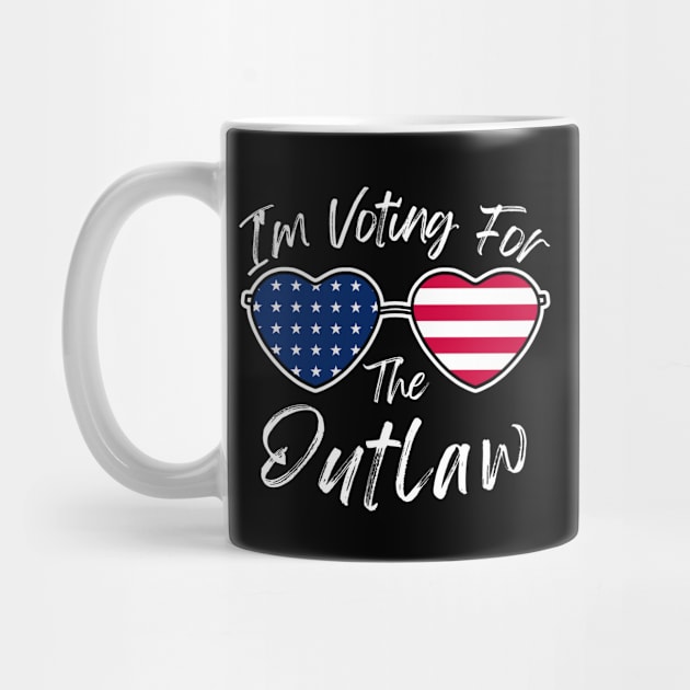 I'm Voting For The Outlaw by The WYLD Tribe